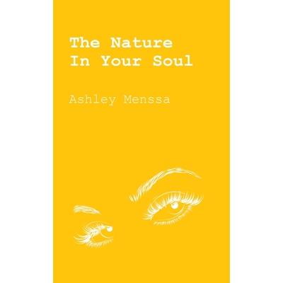 The Nature In Your Soul