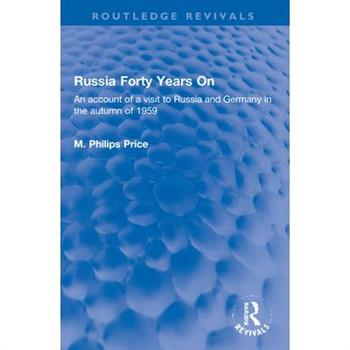 Russia Forty Years on