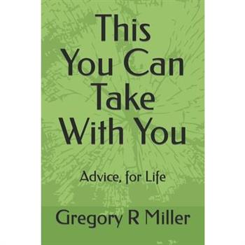 This You Can Take With You