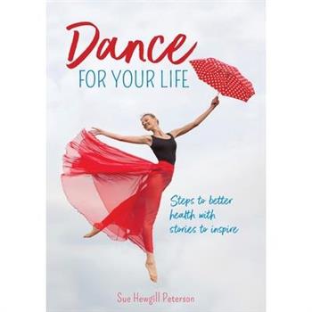 Dance for your life