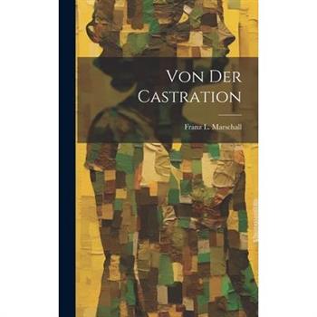Von Der Castration