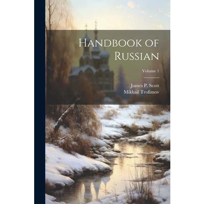 Handbook of Russian; Volume 1