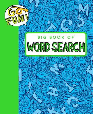 Go Fun! Big Book of Word Search