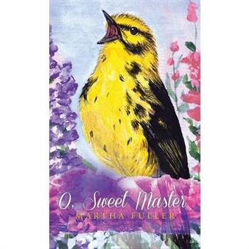 O, Sweet Master