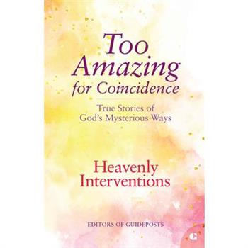 Heavenly Interventions