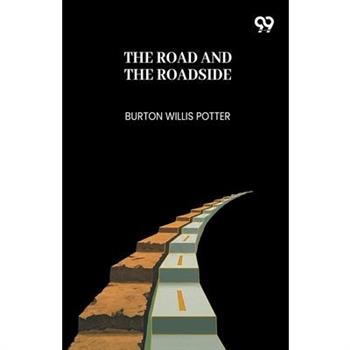 The Road And The Roadside