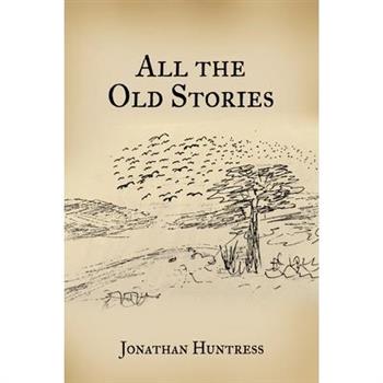 All The Old Stories
