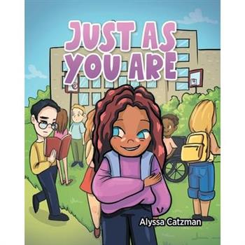 Just As You Are