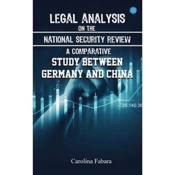 Legal analysis on the national security review