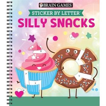 Brain Games - Sticker by Letter: Silly Snacks