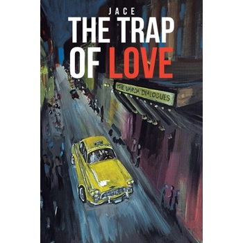 The Trap of Love