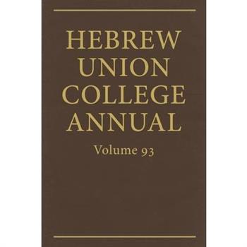 Hebrew Union College Annual Vol. 93 (2022)