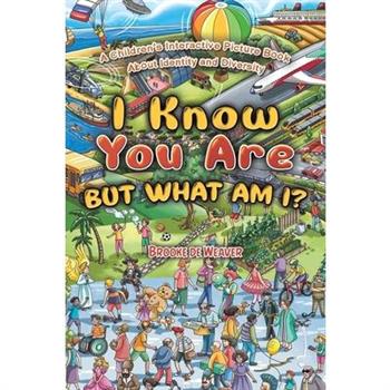 I Know You Are, But What Am I?