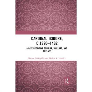 Cardinal Isidore (C.1390-1462)