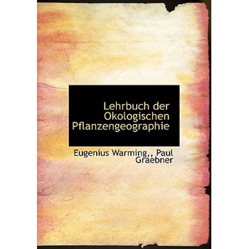 Lehrbuch Der Okologischen Pflanzengeographie