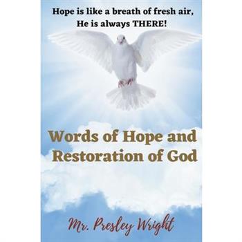 Words of Hope and Restoration of God
