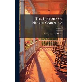 The History of North Carolina