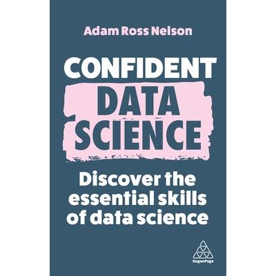 Confident Data Science