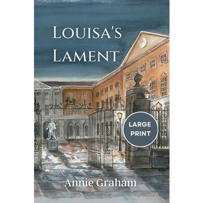 Louisa’s Lament