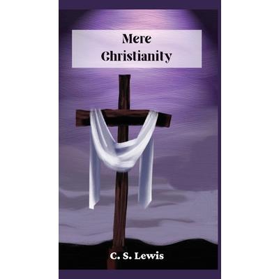 Mere Christianity