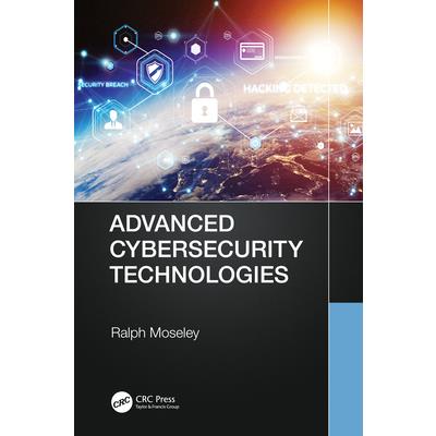 Advanced Cybersecurity Technologies