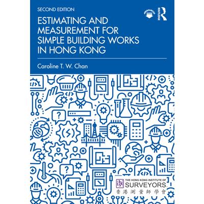 Estimating and Measurement for Simple Building Works in Hong Kong