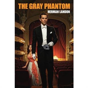 The Gray Phantom