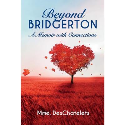 Beyond Bridgerton