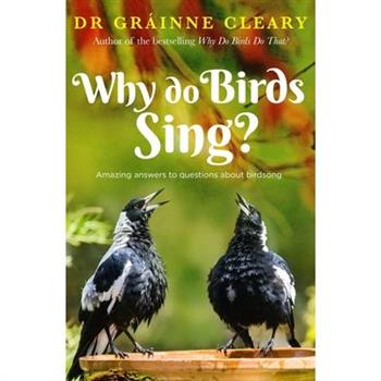 Why Do Birds Sing?
