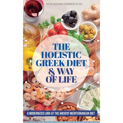 The Holistic Greek Diet & Way of Life