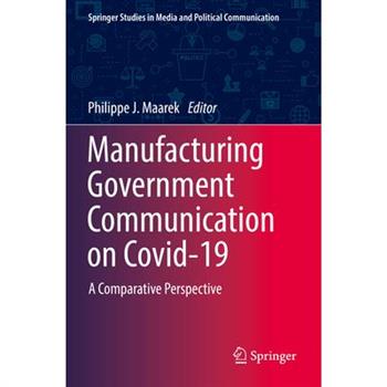 Manufacturing Government Communication on Covid-19