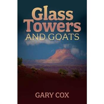 Glass Towers and Goats, 1