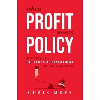 When Profit Meets Policy