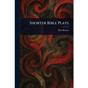 Shorter Bible Plays