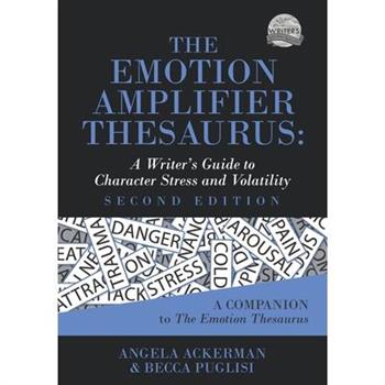 The Emotion Amplifier Thesaurus