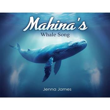 Mahina's Whale Song
