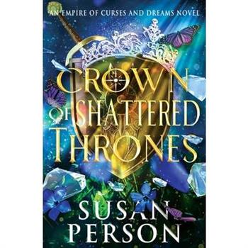 Crown of Shattered Thrones