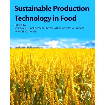 Sustainable Production Technology in Food