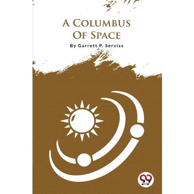 A Columbus Of Space