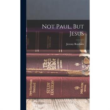 Not Paul, But Jesus