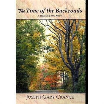 The Time of the Backroads