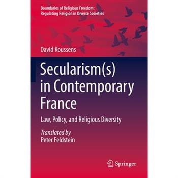 Secularism(s) in Contemporary France