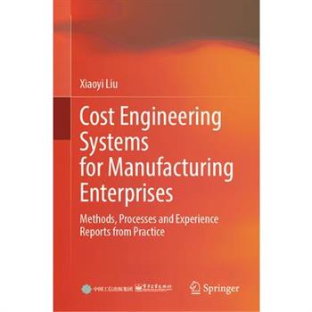 Cost Engineering Systems for Manufacturing Enterprises