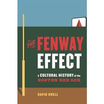 The Fenway Effect