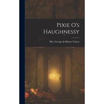 Pixie O's Haughnessy