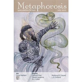 Metaphorosis July 2022