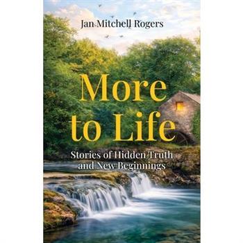 More to Life