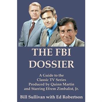 The FBI Dossier