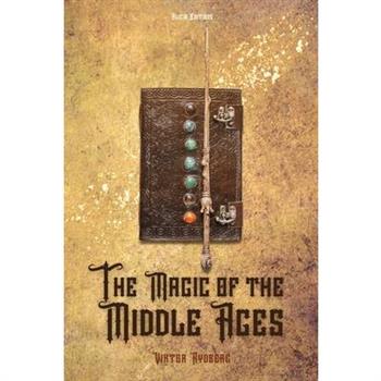 The Magic of the Middle Ages