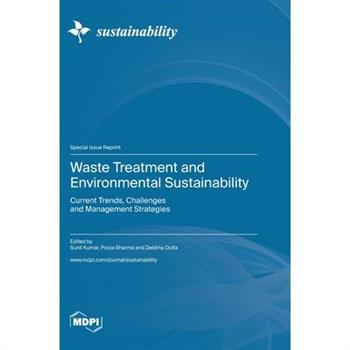 Waste Treatment and Environmental Sustainability